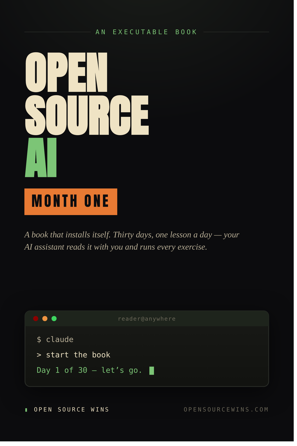 Open Source AI: Month One — The Book That Installs Itself